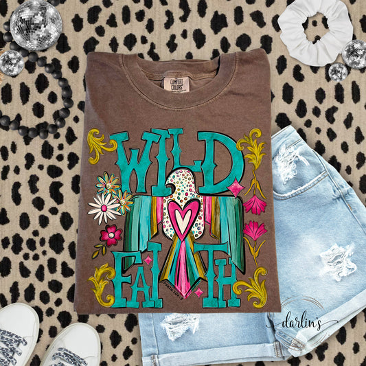 Wild Faith Shirt