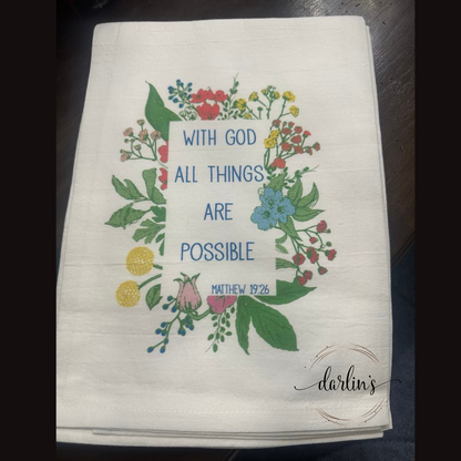 With God All Things Are Possible - Kitchen Towel
