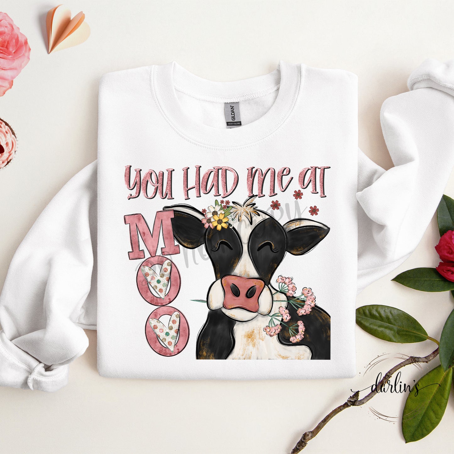 You Had Me At Moo Shirt